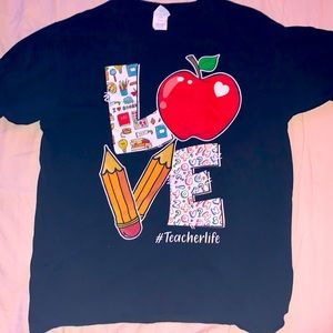 “LOVE” Teacher Life Tee in Adult Size Large